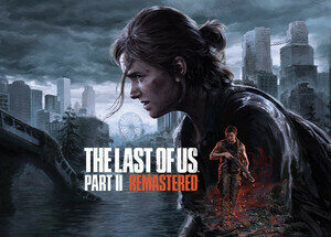 The Last of Us - Part II Remastered